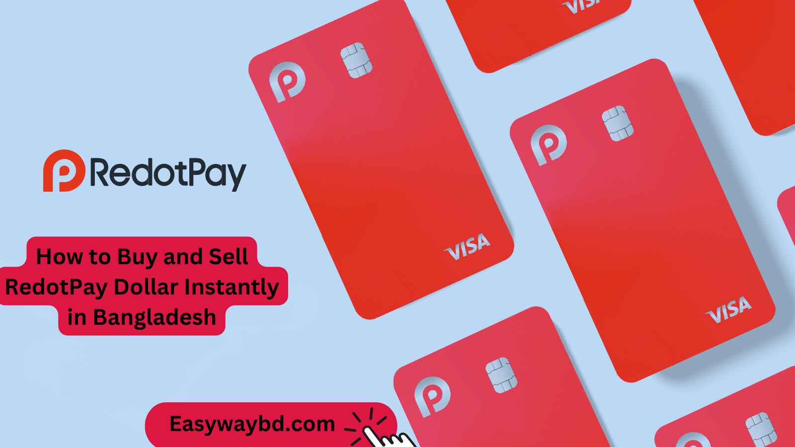 How to Buy and Sell RedotPay Dollar Instantly in Bangladesh